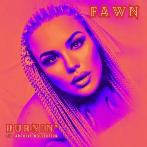 Singer/Songwriter Fawn Heats Up Summer With A New Pulse-Pounding Single