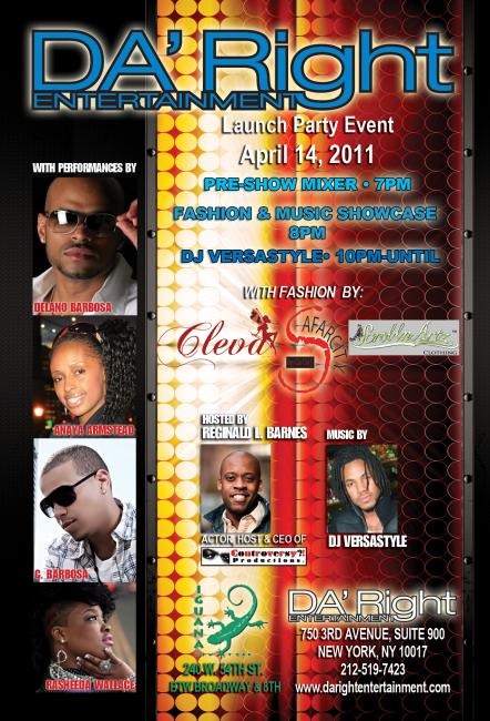 DA' Right Entertainment's Inaugural Launch Party Event Will Be Held On April 14, 2011