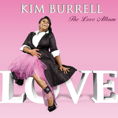 Grammy-Nominated & Award-Winning Vocalist, Pastor, Activist Kim Burrell Returns With Critically Acclaimed Recording The Love Album