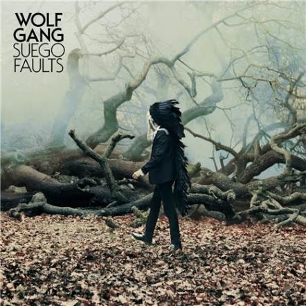 Wolf Gang Sets Us Release Of 'Suego Faults'; Arrives At All Digital Retailers On December 20, 2011