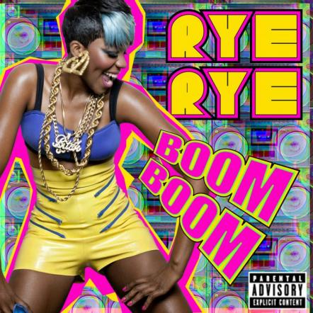 Baltimore Rapper Rye Rye Releases New Single "Boom Boom" Today