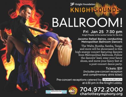 Metropolitan Ballroom Dancers Team With The Charlotte Symphony In "Ballroom" On January 25, 2013