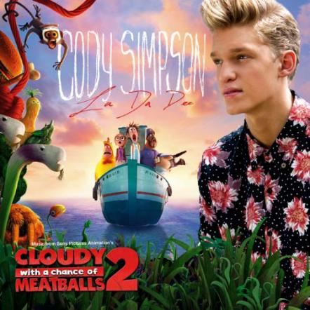 Cody Simpson's "La Da Dee" To Become The End Credits Song For Sony Pictures Animation's "Cloudy With A Chance Of Meatballs 2"