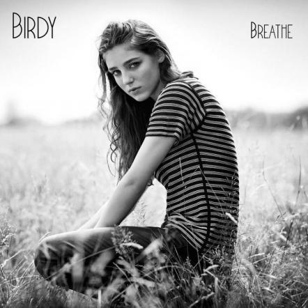 British Singer/Songwriter Birdy To Release "Breathe" EP September 24, 2013