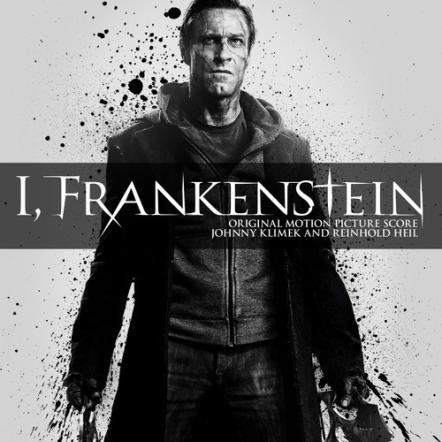Lakeshore Records Presents "I, Frankenstein" Original Motion Picture Score