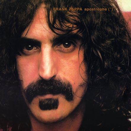 Zappa Family Trust Announces 40th Anniversary Edition Of Frank Zappa's Apostrophe(') On 180-Gram Vinyl