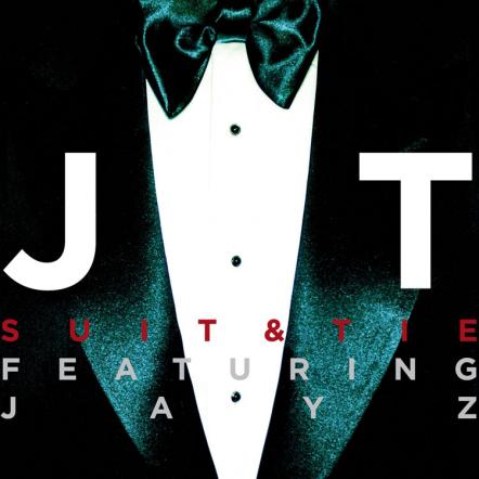 Grammy & Emmy Award-winning Artist Justin Timberlake Releases Long-Awaited New Single "Suit & Tie" Featuring JAY-Z