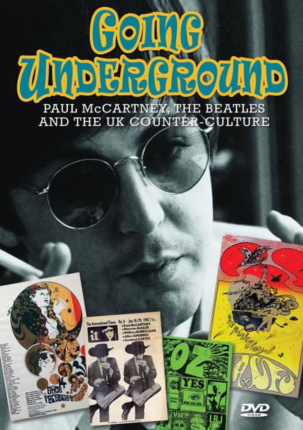 Going Underground: Paul McCartney, The Beatles, And The UK Counter-Culture