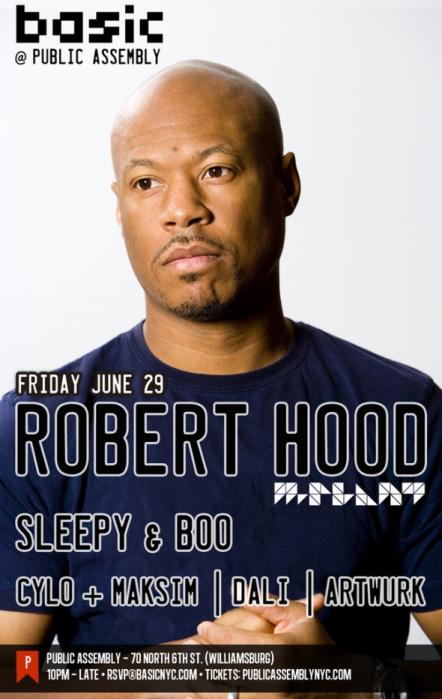 Basic Presents Robert Hood, Sleepy & Boo + More @ Public Assembly On June 29, 2012