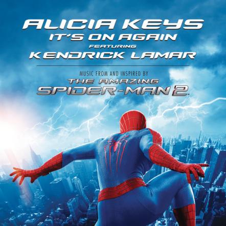 Alicia Keys' "It's On Again (Feat. Kendrick Lamar)," From The Amazing Spider-Man 2, Available Today!