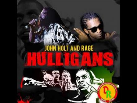 Rage Teams With John Holt On 'Hulligan'