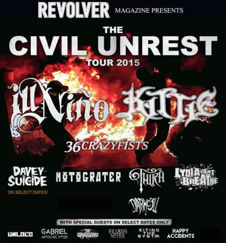 Dates Announced For The Civil Unrest Tour 2015 Featuring Ill Nino