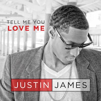 Timeless Traks Introduces Recording Artist Justin James With Debut Single "Tell Me You Love Me," Preps Album Now Or Never