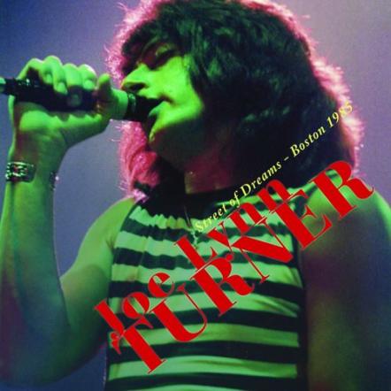 Rainbow Legend Joe Lynn Turner's "Street Of Dreams - Boston 1985" Live Album To Be Released