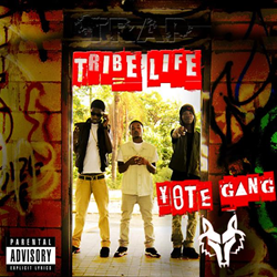Miami Rap Group Yote Gang Releases New Music In Mixtape Project "Tribe Life"