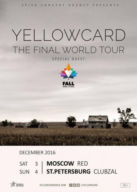 Fall Has Come Confirmed As Main Support For Yellowcard's Final World Tour Dates In Russia!