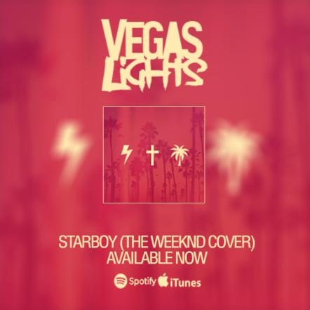 Detroit, MI's Vegas Lights Cover The Weeknd's "Starboy"