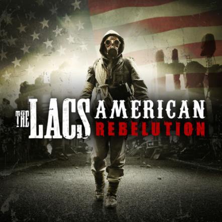 The Lacs' "American Rebelution" Hits Stores April 7, 2017