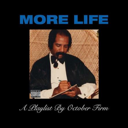 Drake's Latest Project "More Life," Is Now Streaming