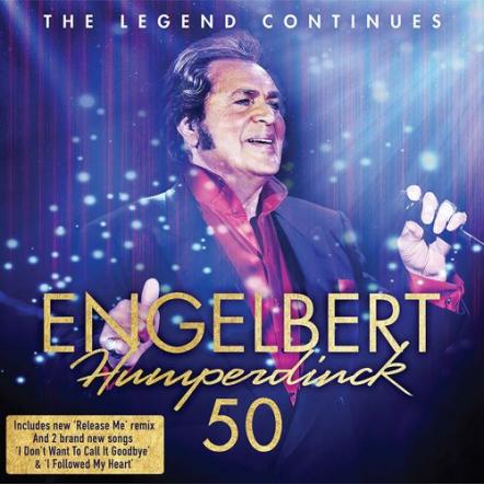 Engelbert Humperdinck Celebrates 50th Anniversary Of His Hit Song 'Release Me' With New Album