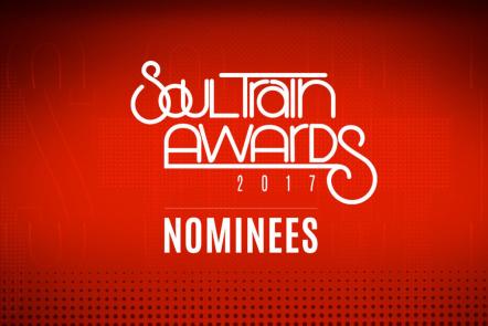 BET Announces Official Nominees For The 2017 Soul Train Awards As Solange Tops With 7 Nominations Followed By Fellow Hitmakers Bruno Mars, DJ Khaled, Rihanna, Khalid And SZA