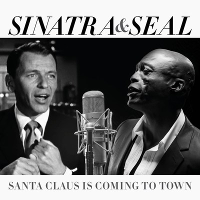 Seal & Frank Sinatra Duet On Christmas Single "Santa Claus Is Coming To Town"