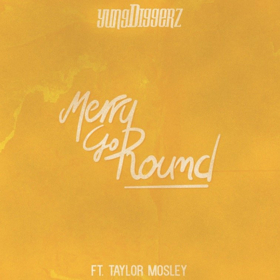 YungDiggerz Releases New Single "Merry Go Round" Ft. Taylor Mosley