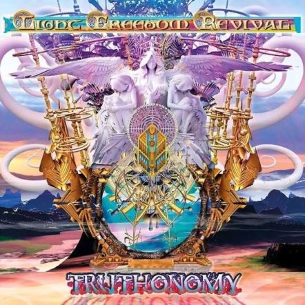Light Freedom Revival Releases Second Album 'Truthonomy' Ft. Jamie Glaser, Billy Sherwood And Oliver Wakeman