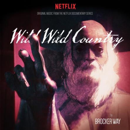 'Wild Wild Country' Original Soundtrack To Be Released Via Western Vinyl On September 21, 2018