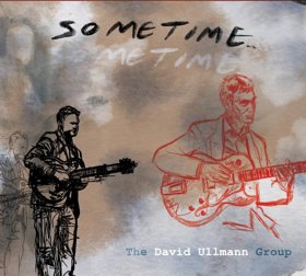 David Ullmann Reinvents His Own Music With The Benefit Of Vibrant Hindsight On "Sometime"