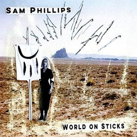 Sam Phillips To Release 10th Studio Album 'World On Sticks' On September 28, 2018