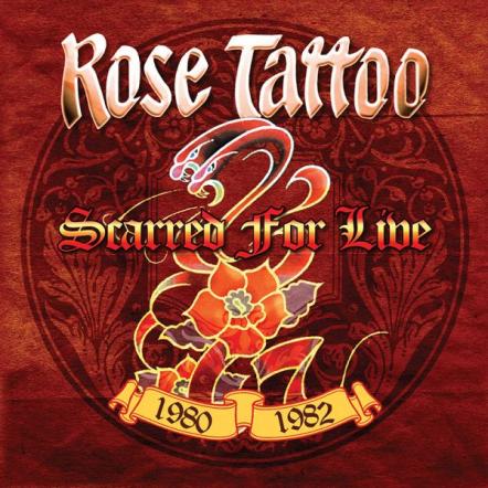 New 5CD Box Set Celebrates Australian Hard Rock Legends Rose Tattoo With Unreleased Vintage Concert Performances!