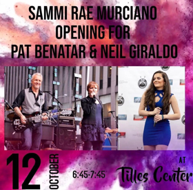 Sammi Rae Murciano Opening For Pat Benatar & Neil Giraldo At Tilles Center, Liu Post This Friday