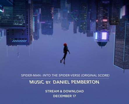 Spider-Man: Into The Spider-Verse Original Score Music By Daniel Pemberton