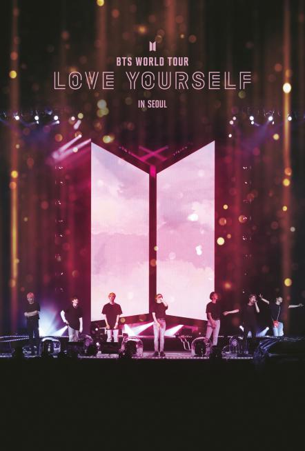 'BTS World Tour Love Yourself In Seoul' Brings Full Concert From Global Supergroup BTS To Cinemas Nationwide