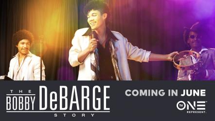TV One Announces Production Of Original Film 'The Bobby DeBarge Story'