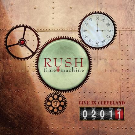 Rock And Roll Hall Of Famers Rush Release Live Album, Time Machine 2011: Live In Cleveland, On Vinyl For The First Time In Its Entirety On June 7