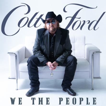 Colt Ford's Seventh Studio Album, 'We The People,' Drops September 20, 2019