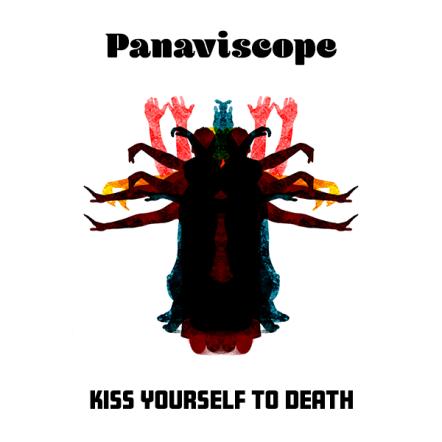 Electropop Multi-Artist Panaviscope Shares Single 'Kiss Yourself To Death'!
