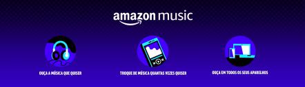 Amazon Announces The Launch Of Amazon Music For Brazil, Bringing Customers Access To Millions Of Songs, On-Demand And Ad-Free