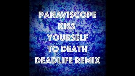 Synthwave Producer Deadlife Remixes Panaviscope 'Kiss Yourself To Death'!