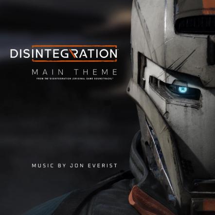 Jon Everist Scores New Sci-Fi Shooter 'Disintegration' - From VI Interactive And Private Division