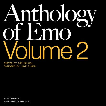 Anthology Of Emo: Volume 2 Available September 2020