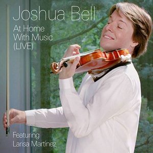 Joshua Bell To Star In New PBS Special 'Joshua Bell: At Home With Music'