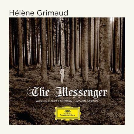 Helene Grimaud Announces Her Latest Album The Messenger With Works By Mozart And Silvestrov, Out October 2