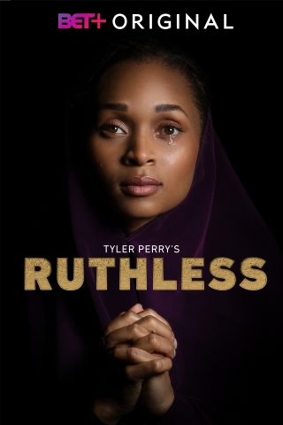 The Midseason Premiere Of "Tyler Perry's Ruthless" Returns Thursday, November 26 On BET+
