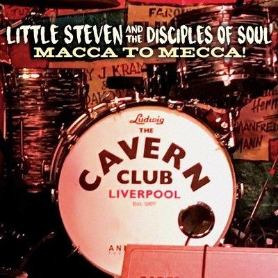 Little Steven &The Disciples Of Soul's Thrilling Live Concert Album "Μacca To Mecca" Will Be Released January 29