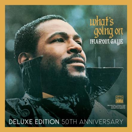 Motown And UMe Celebrate Marvin Gaye's What's Going On With 3 Digital Releases Today, January 22, 2021