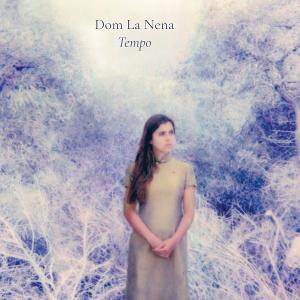 Dom La Nena Releases New Album 'Tempo'