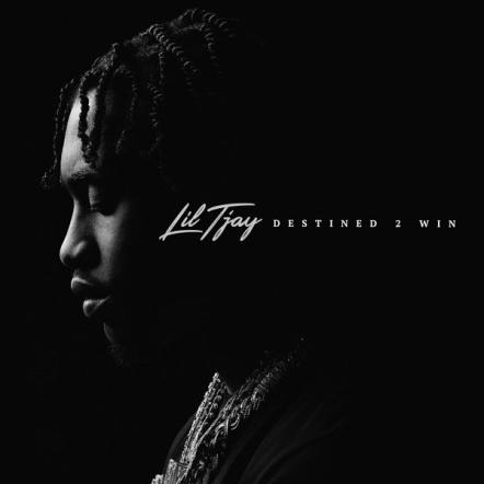 Lil Tjay Reveals 'Destined 2 Win' Tracklist